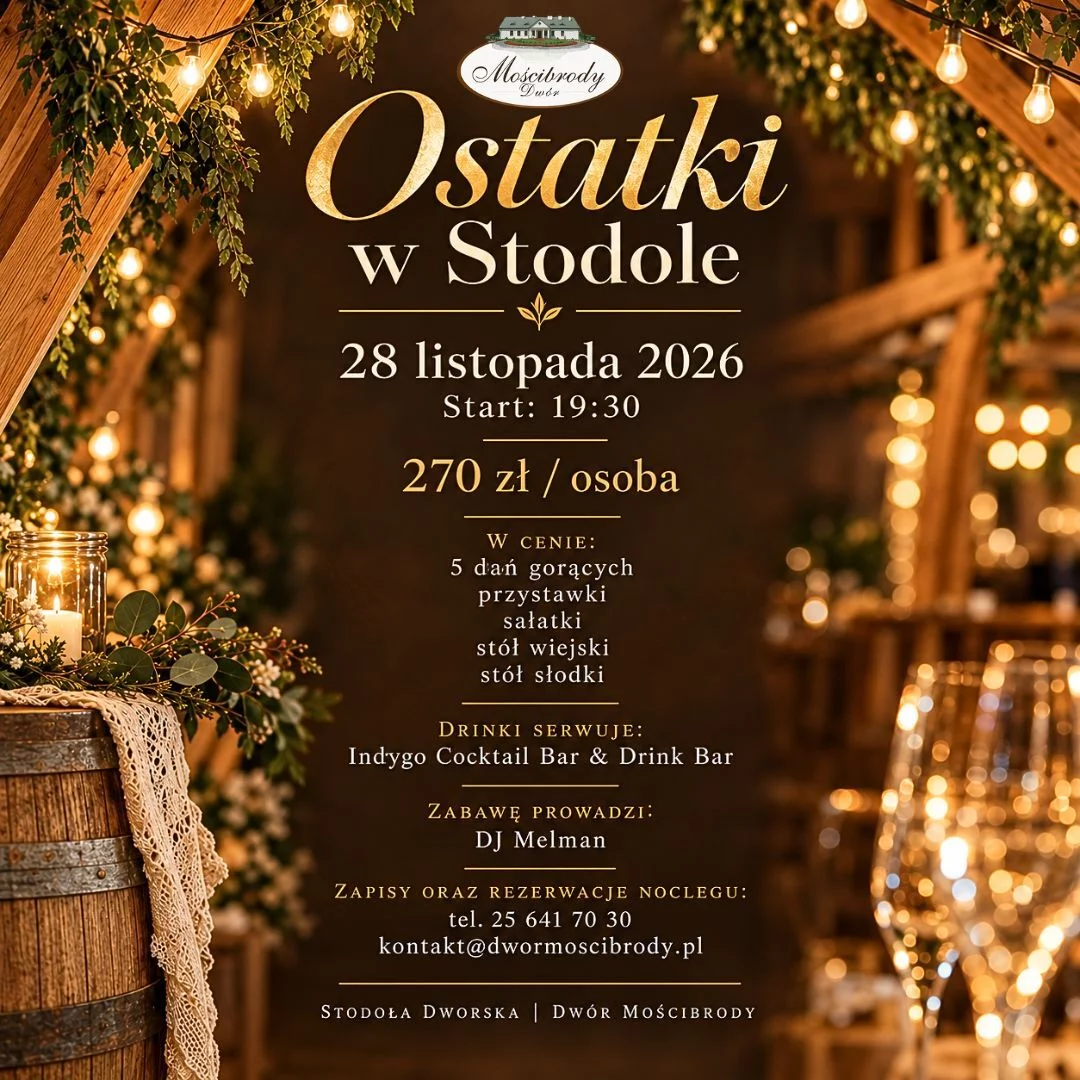 Ostatki w Stodole Dworskiej – 28 listopada 2026